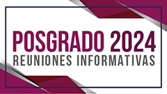 Posgrado - Reuniones Informativas 2024