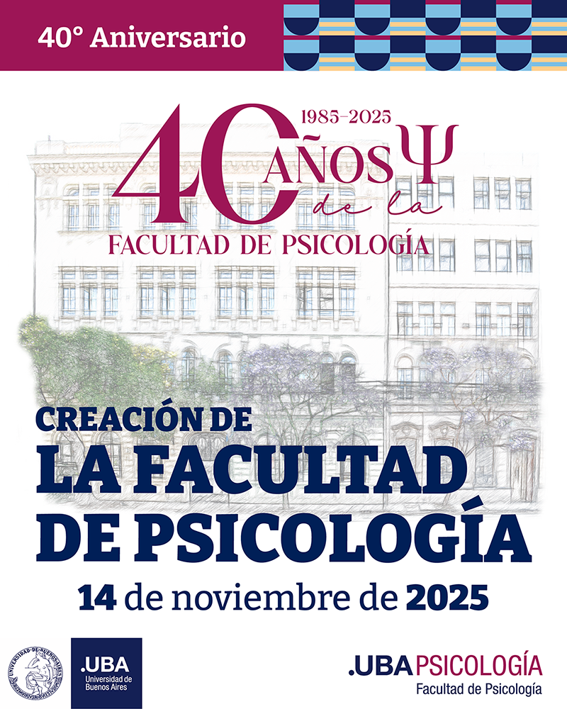 40 añs de la Facultad de Psicología