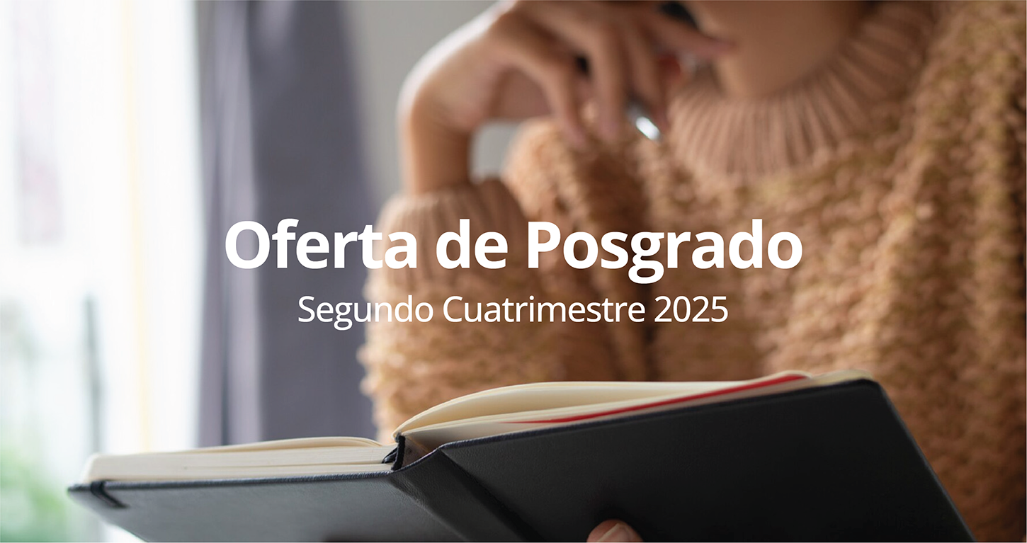 Noticia Oferta de Posgrado Segundo Cuatrimestre 2025